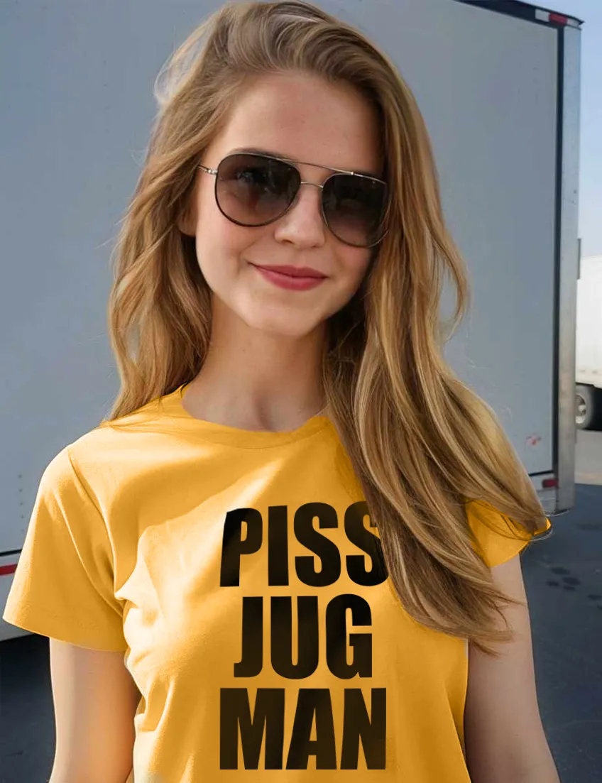 Piss Jugman Text Shirt